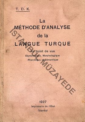 LA METHODE D’ANALYSE DE LA LANGUE TURQUE DU POINT DE VUE TYMOLOGIQUE ...