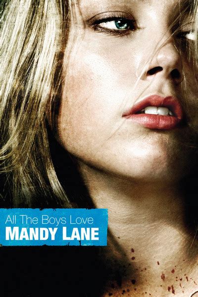 Amber heard is a decent actress, and she is the only actress to really do the filmhere's just how bad this film is; All The Boys Love Mandy Lane Movie Review (2013) | Roger Ebert