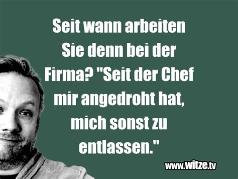 Von dem genannten zeitpunkt in der vergangenheit bis zur gegenwart: Seit wann arbeiten Sie denn bei der Firma? "Seit ...