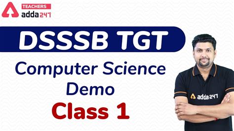Students can download the dsssb tgt computer science syllabus 2020 from our website. DSSSB TGT Computer Science Demo (Class-1) | DSSSB Computer ...