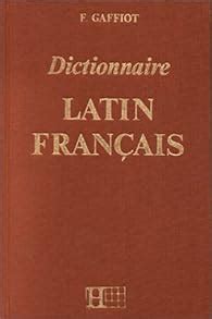 Dictionnaire latin/ français, édition de 1967 - Babelio