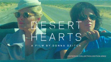 Desert hearts the story of literature scientist vivian who travels to reno when she falls in love to break free from a relationship split named cay. All of the Films Joining FilmStruck's Criterion Channel ...