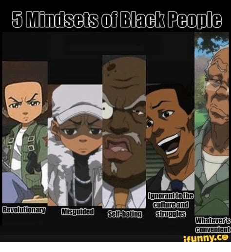 The best memes from instagram, facebook, vine, and twitter about riley freeman boondocks. Mindsets of Black People Ignorant to the Culture and ...