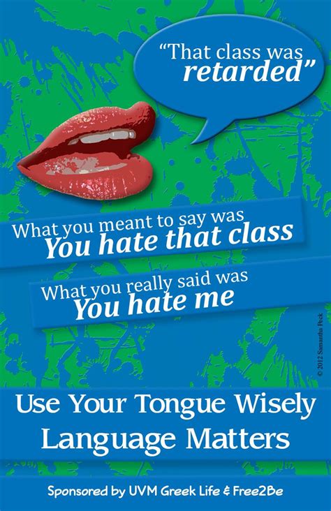 I suppose it is a workout for the tongue. Use your tongue wisely, Language Matters - Campaign ...