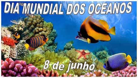 Dia mundial dos oceanos (ou em inglês: Carinhas Larocas: 8 de junho - DIA MUNDIAL DOS OCEANOS