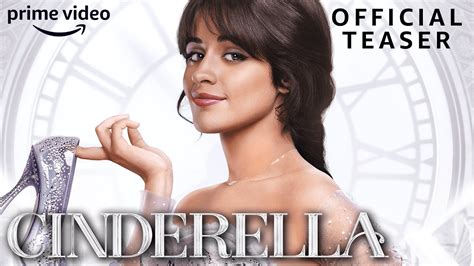 Camila cabello's cinderella movie reimagining to open in 2021. Camila Cabello Cinderella movie trailer and release date ...