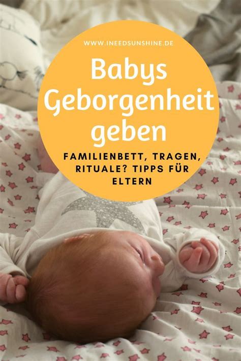 Babys & Kleinkindern Geborgenheit geben: Tipps ...
