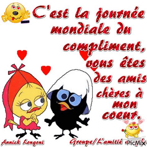 Alors ne vous privez pas de dire à vos amis à quel point ils comptent pour vous. Journée mondiale du compliment 1mars - PicMix