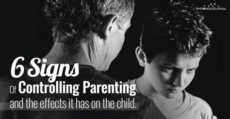 6 Signs Of Controlling Parenting And The Effects It Has On ...