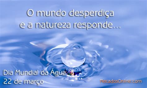 © © all rights reserved. Dia Mundial da Água - 21 Imagens, Mensagens e Frases para ...