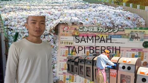 Klik pada bagian putih menggunakan. BUANGLAH SAMPAH!!!! \cara buang sampah di Jepang - YouTube
