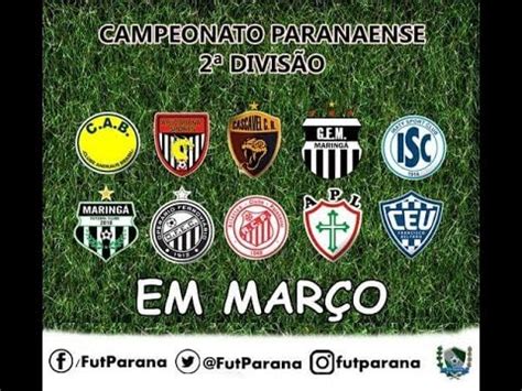 12 teams are together in a single group. Campeonato Paranaense - 2ª Divisão 2017 - YouTube