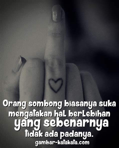 =kata kata buat orang sombong dengan harta =kata bijak untuk orang sombong dan angkuh =kata kata sindiran buat orang pamer =kata. Daftar Kata-kata ini sentil mereka yang suka sombong ...