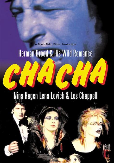 Herman brood, nina hagen & lene lovich. Cha-Cha- Soundtrack details - SoundtrackCollector.com