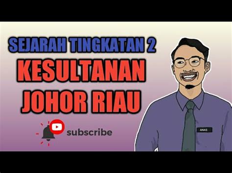 Tingkatan 2 sejarah pt3 pengakhiran kesultanan melayu melaka yang berpusat di melaka. BAB 6 SEJARAH TINGKATAN 2: KESULTANAN JOHOR RIAU - YouTube