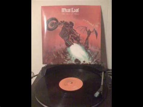 Meat loaf hot summer night. Meat Loaf - Bat out of Hell - You took the words right out ...