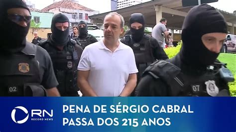 Em fevereiro do ano passado, o ministro edson fachin, do supremo tribunal federal, atendeu um pedido de sérgio cabral. Sérgio Cabral é condenado outra vez e pena passa dos 215 ...