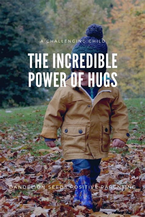 When Positive Parenting Works: The Power of a Hug ...
