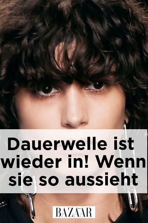 #umstyling 2020 a permed long bob spiraldauerwelle vorher nachher sensationell. Die Dauerwelle feiert hr Comeback (mit Bildern ...