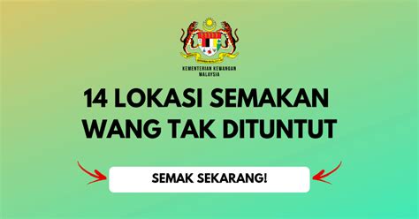 Cara membuat semakan adalah cukup mudah, hanya perlu serahkan mykad di. Semakan Wang Tak Dituntut Di 14 Lokasi Seluruh Malaysia