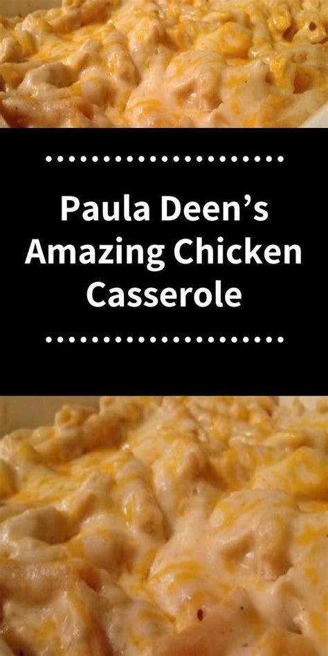 I love paula deen so i was excited to try this recipe but it was very saucy. Paula Deen's Amazing Chicken Casserole in 2020 | Easy chicken casserole recipes, Chicken recipes ...