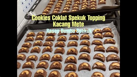 2 buah tomat, lalu potong menjadi 4 bagian. Resep Kue Kering Coklat Spekuk Kacang Mete dan Resep Bumbu Spekuk - YouTube