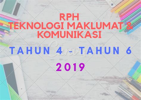 Rancangan pelajaran harian• mata pelajaran : Muat Turun / Download RPH TMK Tahun 4 - Tahun 6 2019 ...