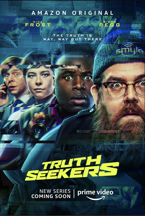 The criteria for inclusion here is that (1) the film is classified by amazon prime video as a comedy (so don't shoot the messenger if you think something is misgenred here), (2) the a.v. Video: Watch First Truth Seekers Trailer With Nick Frost
