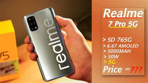 Realme 7 Pro 5G with SD 765G SOC | Camera, Battery, Price ...