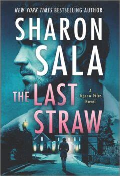 January came so fast she screamed. The Last Straw by Sharon Sala | Killerbooks