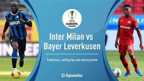 Del giovane, colarossi / fourth official: Inter Milan vs Bayer Leverkusen betting tips, predictions ...