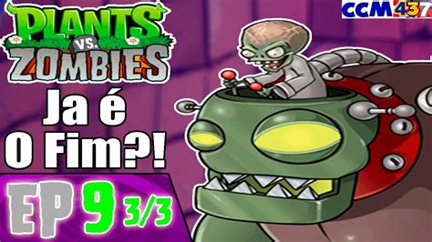 Zombies involves a homeowner using many varieties of plants to keyboard. Plants Vs Zombies: GOTY Edition EP 9 (3/3) Ja é O Fim ...