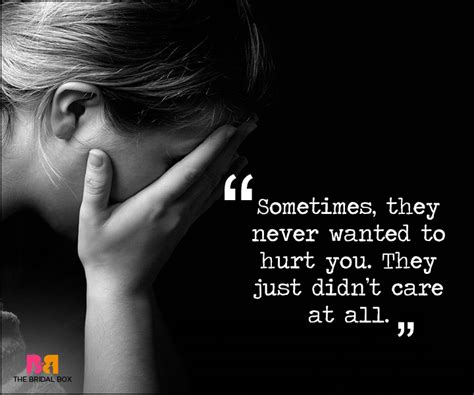 I think that passion and love and pain are all bearable, and they go to make love beautiful. 50 Quotes That Best Describe Painful Love