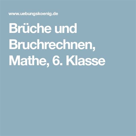 11.402 kostenlose arbeitsblätter für mathematik zum ausdrucken: Brüche und Bruchrechnen, Mathe, 6. Klasse | Mathe lösungen ...
