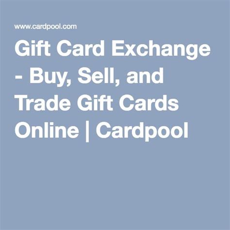 We explain the gift card exchange policy, plus where else to sell unwanted gift cards. Gift Card Exchange - Buy, Sell, and Trade Gift Cards ...