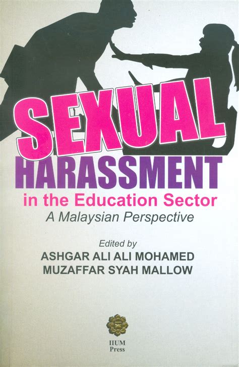 To all muslim in malaysia from mygovernment portal team. Sexual Harassment In The Education Sector: A Malaysian ...