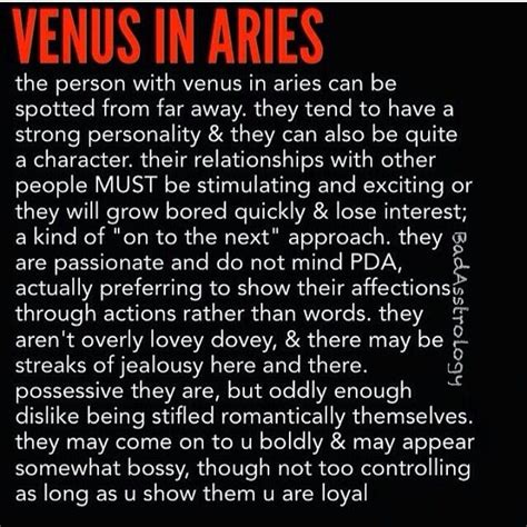 They tend to be especially close to their parents and grandparents, and having their own kids will generally be very important to them. ME: Venus in Aries. The Venus house in your birth chart is ...