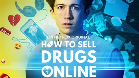 Staffel zwei ist ab de 21. How to Sell Drugs Online (Fast) | Staffel 3 | Start ...