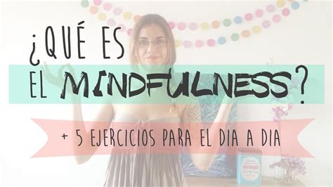 Sep 28, 2018 · anxiety is a typical human reaction to stress.but too much anxiety can get in the way of living a healthy, happy life. ¿Qué es el MINDFULNESS? + 5 Ejercicios Para el Día a Día ...