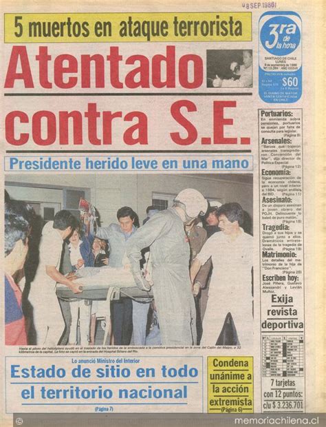 Últimas noticias, fotos, y videos de augusto pinochet las encuentras en el comercio. Atentado contra S. E., presidente herido leve en una mano ...