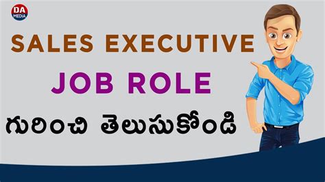 To maintain a work rate and level that falls in line with the company's objectives; What Is Sales Executive Job Role - YouTube