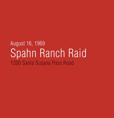 Olmstead, #2504, laso, that at approximately 1:10 a.m. August 16, 1969 Spahn Ranch Raid | Charles Manson Family ...