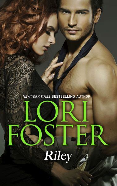 Since first publishing in january 1996, lori foster has become a usa today, publisher's weekly and new york times bestselling author. Riley | Lori Foster | New York Times Bestselling Author