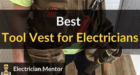 Best tool brand for electricians. Best Tool Vest for Electricians: Top 6 of 2021 ...