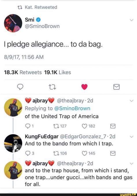 Write about your feelings and thoughts about i pledge allegiance to the lamb. Tl Kat. Retweeted I pledge allegiance... to da bag. 18.3K ...