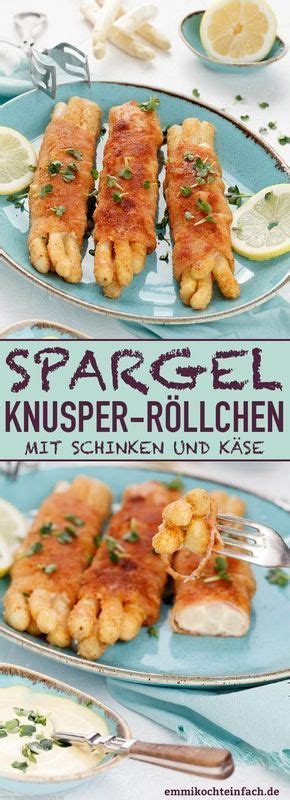 Als nächstes wird das gemüse in dünne streifen geschnitten. Spargel Knusperröllchen mit Schinken und Käse | Rezept ...