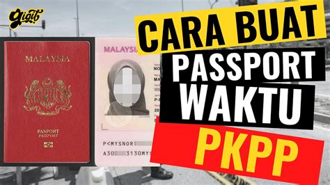 Digitalisasi layanan pemerintahan saat ini menjadikan banyak layanan kini bisa diakses lewat internet. CARA MUDAH UNTUK BUAT PASSPORT WAKTU PKP PKPB PKPP (COVID ...