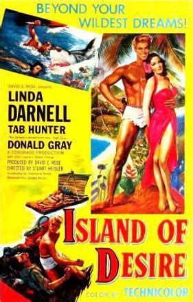 In the uninhabited desert of endless desire, it turns out that somebody is found as a body and another person is on the island. Island of Desire (1952) - FilmAffinity