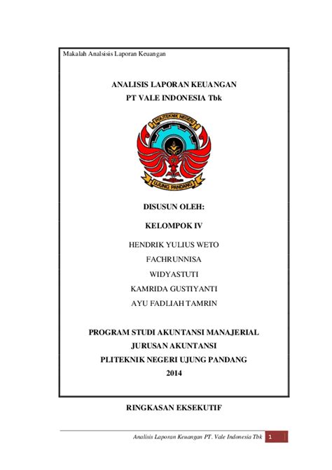 Laporan tersebut berfungsi sebagai bentuk tanggung jawab sekaligus bukti bahwa seseorang sudah mengikuti kegiatan. ⭐Yuk Lihat Contoh Makalah Analisis Laporan Keuangan ...