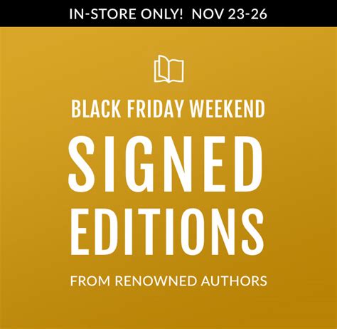 Get 10% off any order. Signed Edition Books Black Friday | Barnes & Noble®